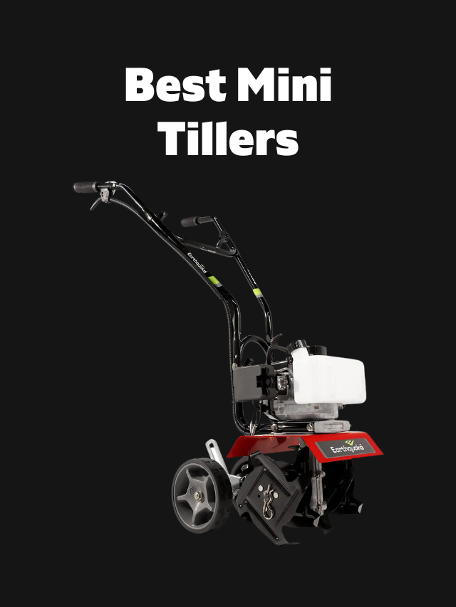Best Small Tillers (Cultivators)