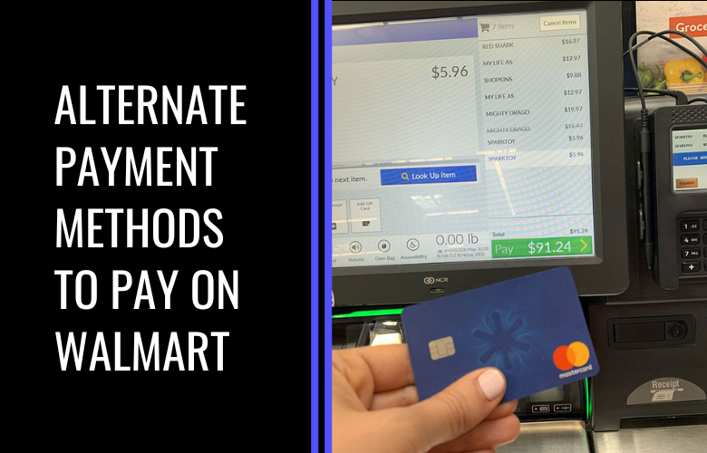 alternate payment methods at walmart